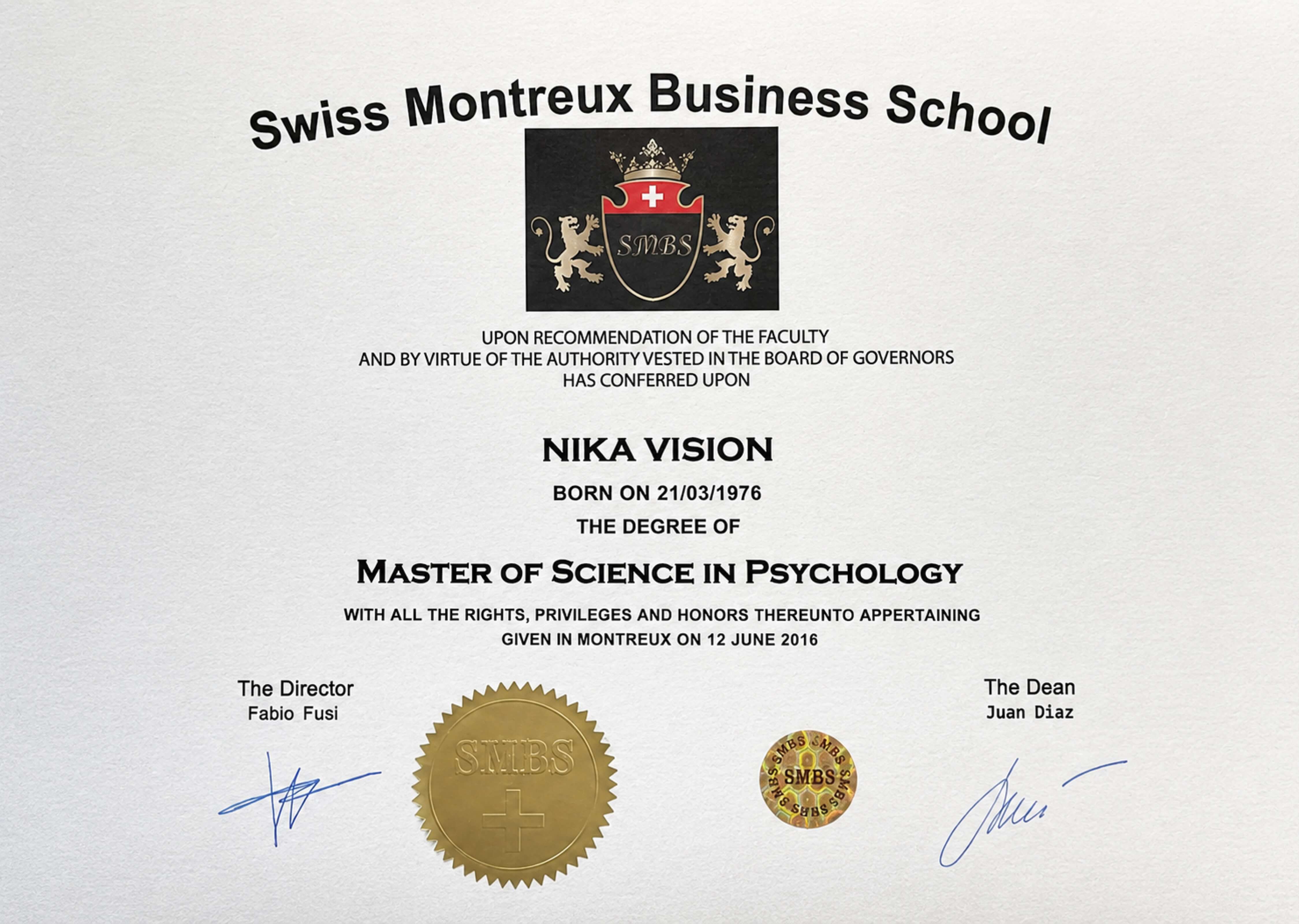 Swiss Montreux Business School, Магістр психологічних наук (Master of Science in Psychology), JUN.2016